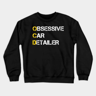 Car Detailing Car Wash Tee For Car Detailer Polisher Crewneck Sweatshirt